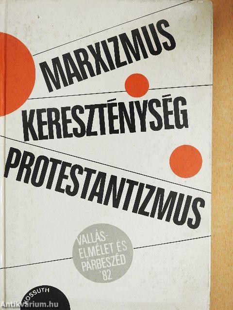 Marxizmus-kereszténység-protestantizmus