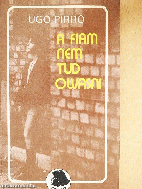 A fiam nem tud olvasni