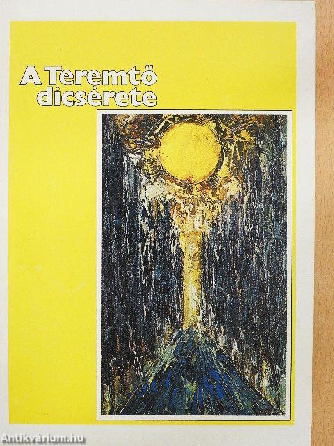 A Teremtő dicsérete