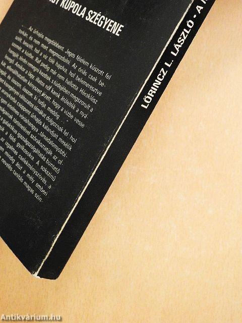 A Nagy Kupola szégyene