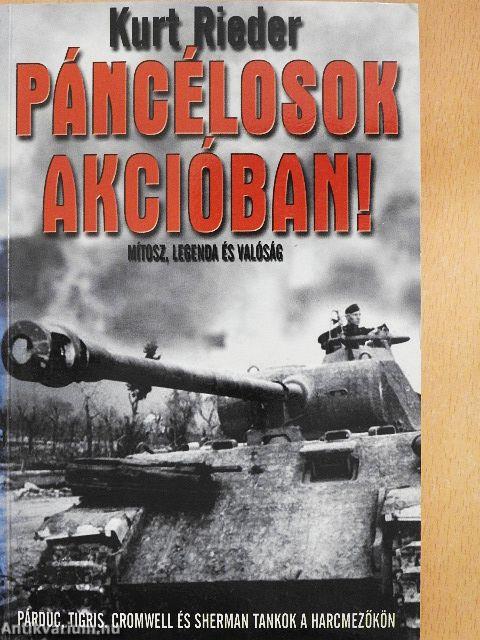 Páncélosok akcióban!