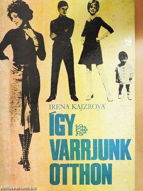Így varrjunk otthon