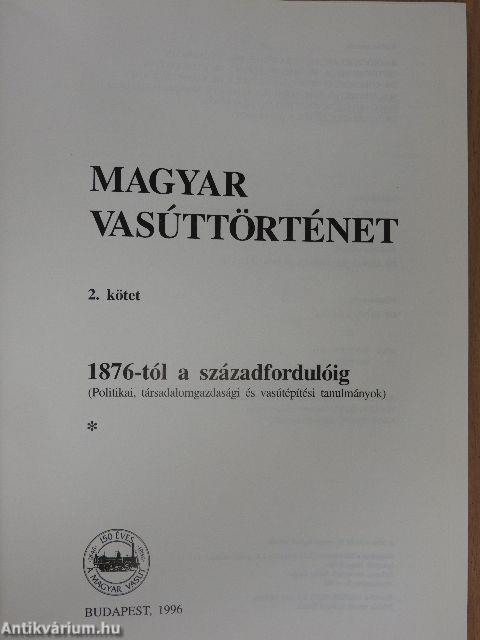 Magyar vasúttörténet 2.