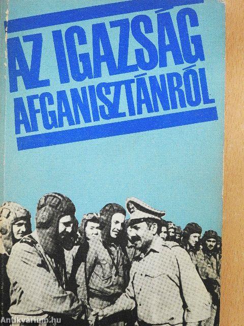 Az igazság Afganisztánról