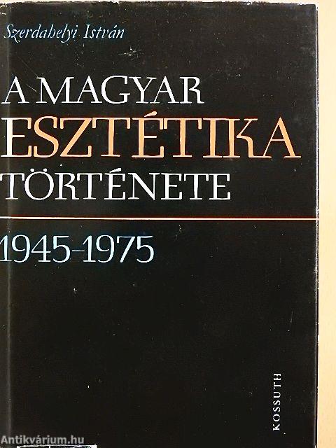 A magyar esztétika története