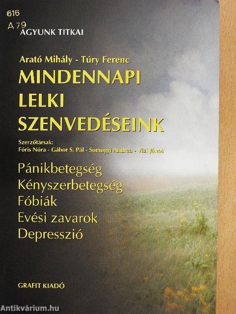 Mindennapi lelki szenvedéseink