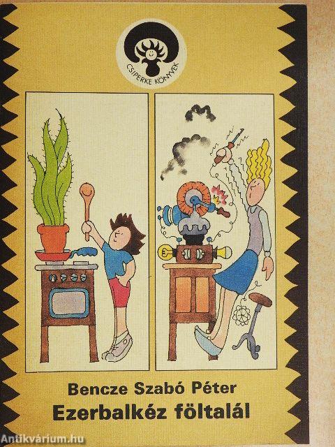 Ezerbalkéz föltalál