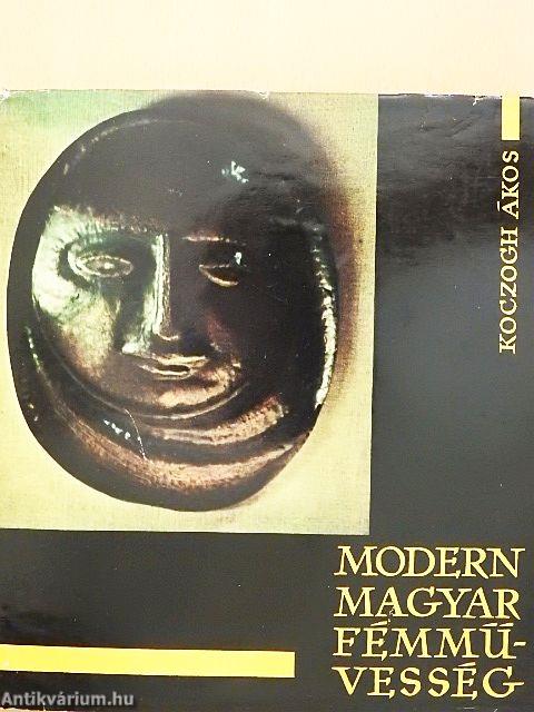 Modern Magyar Fémművesség