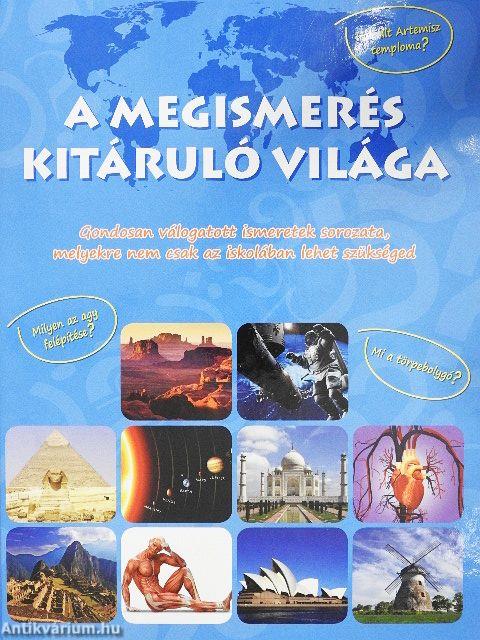 A megismerés kitáruló világa