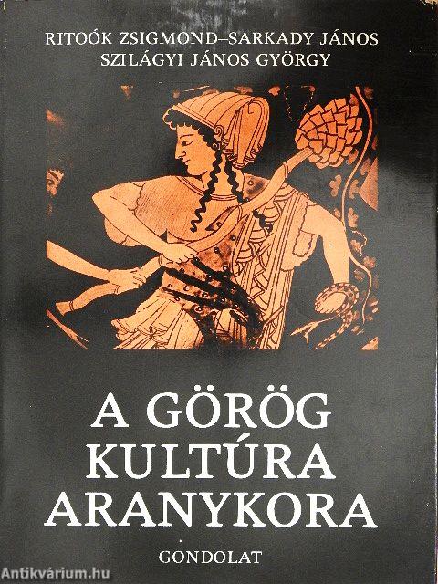 A görög kultúra aranykora