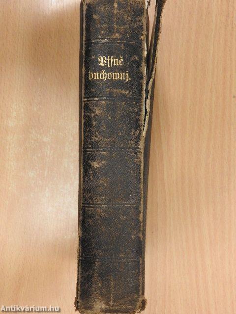 Pisné duchowni, staré i nowé/Modlitby nábozné/Pridawek pronikawych nowych i nekterych starych Pisni (gótbetűs) (rossz állapotú)