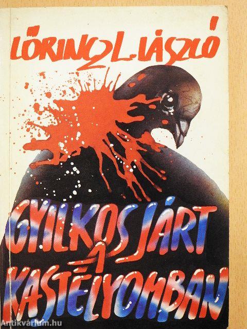 Gyilkos járt a kastélyomban