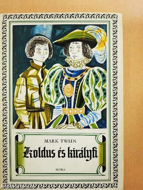 Koldus és királyfi