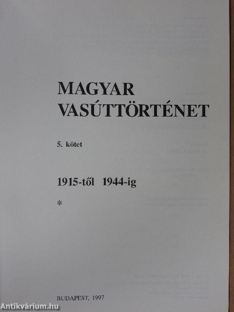 Magyar vasúttörténet 5.