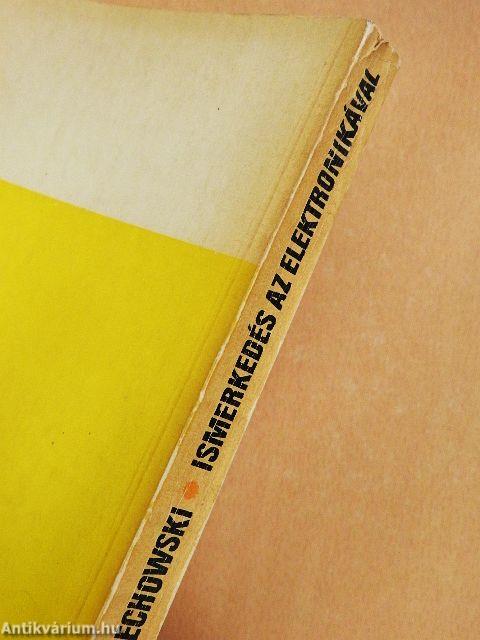 Ismerkedés az elektronikával