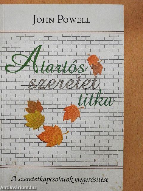 A tartós szeretet titka