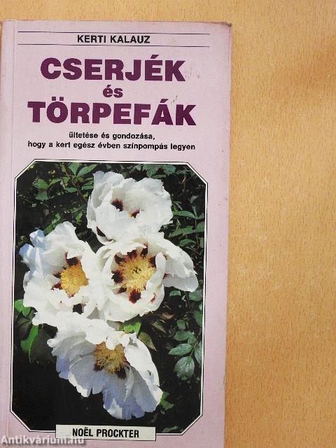 Cserjék és törpefák