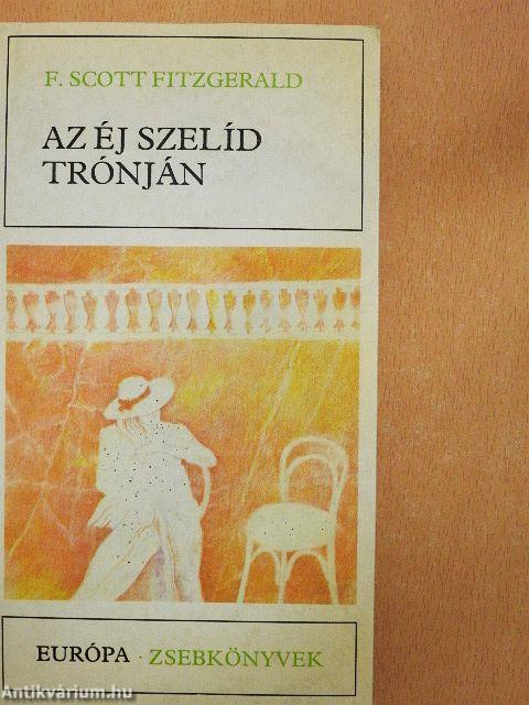 Az éj szelíd trónján