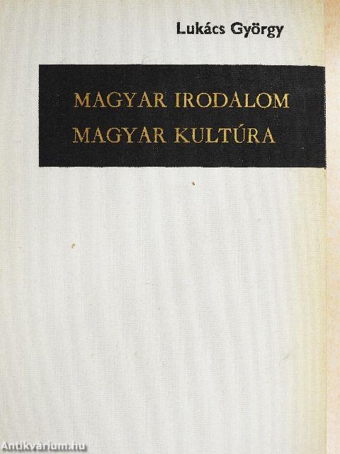 Magyar irodalom - Magyar kultúra