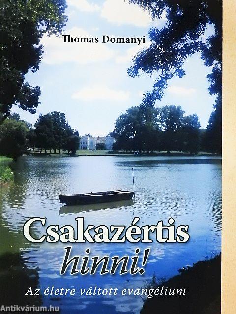 Csakazértis hinni!