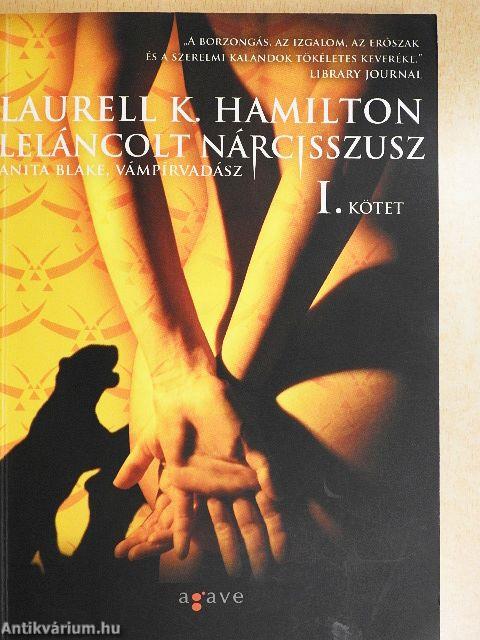 Leláncolt Nárcisszusz I-II.