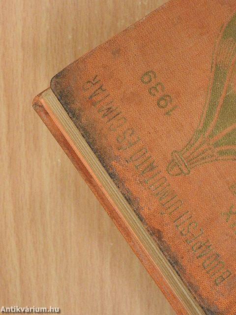 Budapesti utmutató és cimtár 1939.