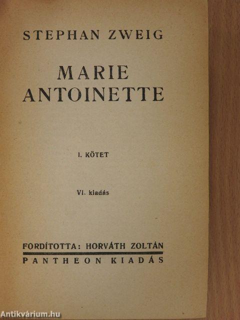 Marie Antoinette I-II.