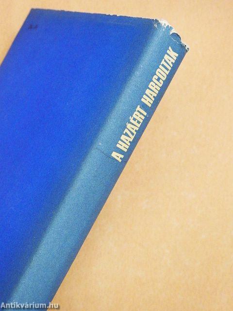 A hazáért harcoltak