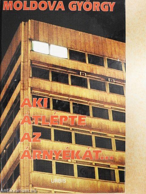 Aki átlépte az árnyékát...