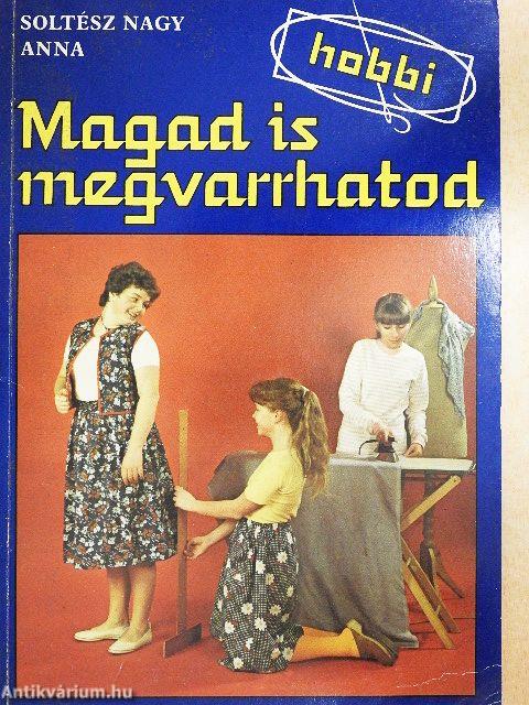 Magad is megvarrhatod