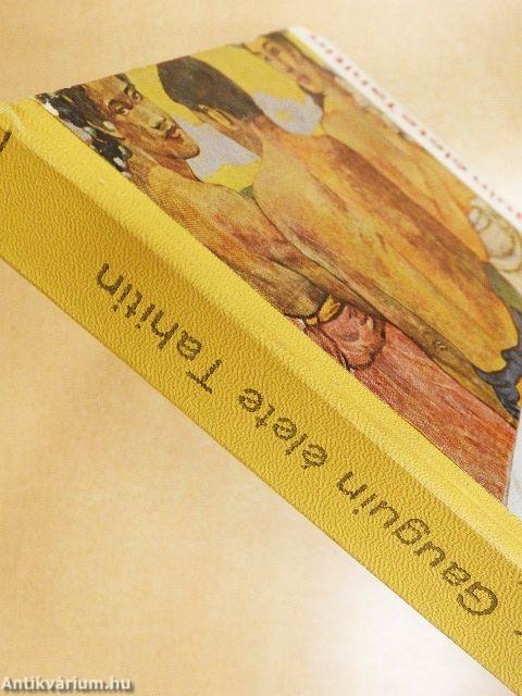 Gauguin élete Tahitin