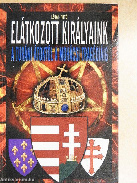 Elátkozott királyaink