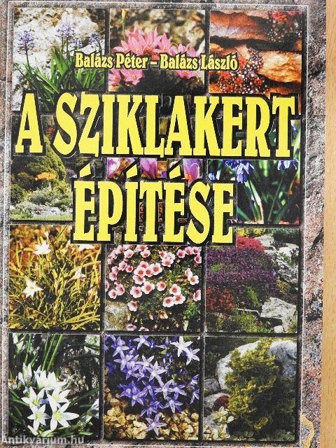 A sziklakert építése