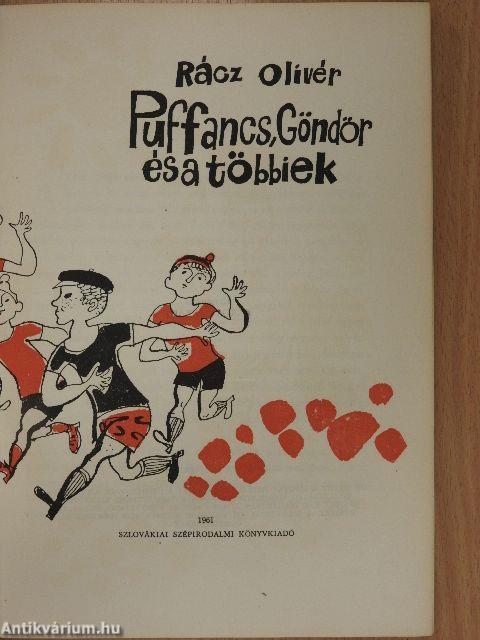 Puffancs, Göndör és a többiek