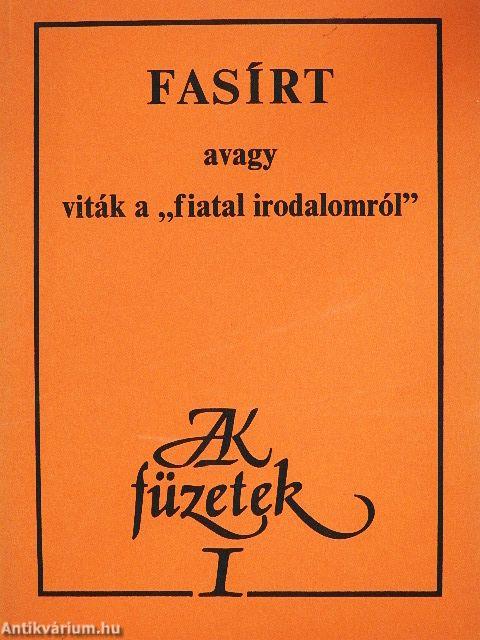 Fasírt avagy viták a "fiatal irodalomról"