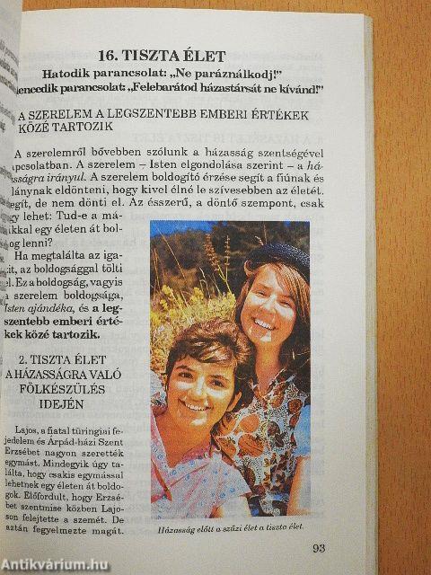 "Tartsd meg a parancsokat!"