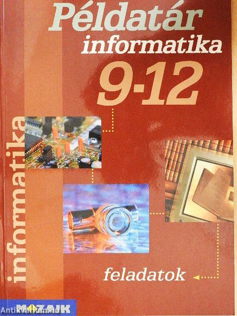 Informatika példatár 9-12.
