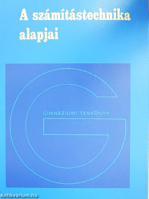 A számítástechnika alapjai