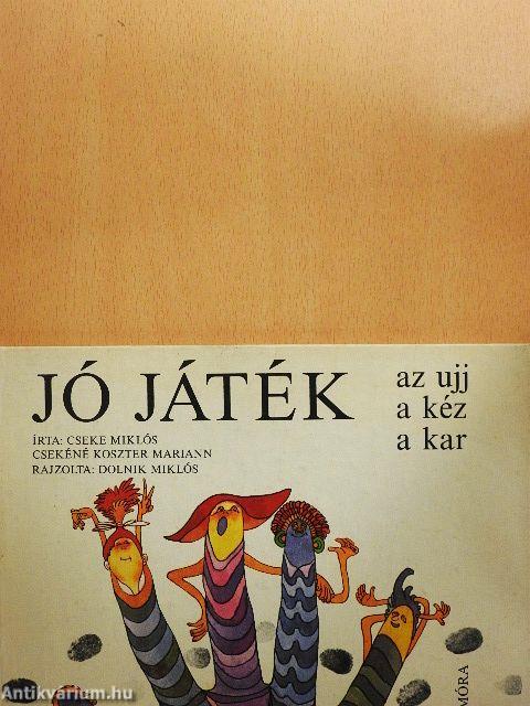 Jó játék az ujj, a kéz, a kar