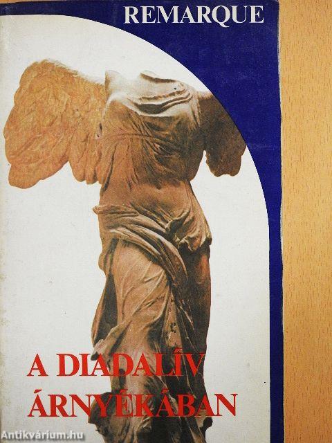 A Diadalív árnyékában