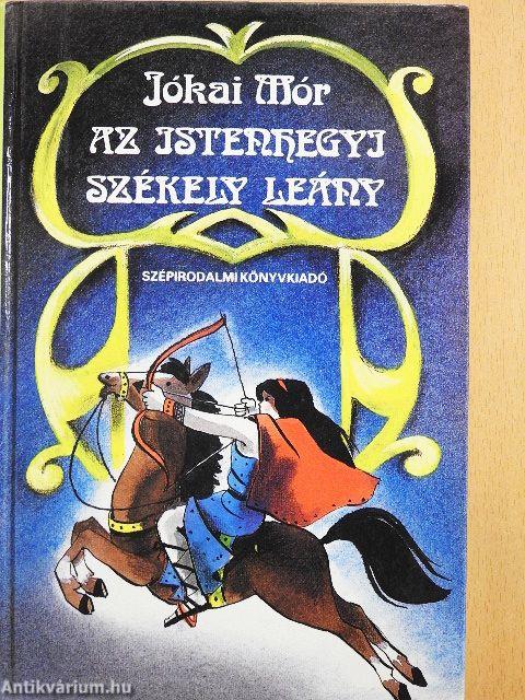 Az istenhegyi székely leány