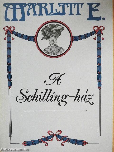 A Schilling-ház