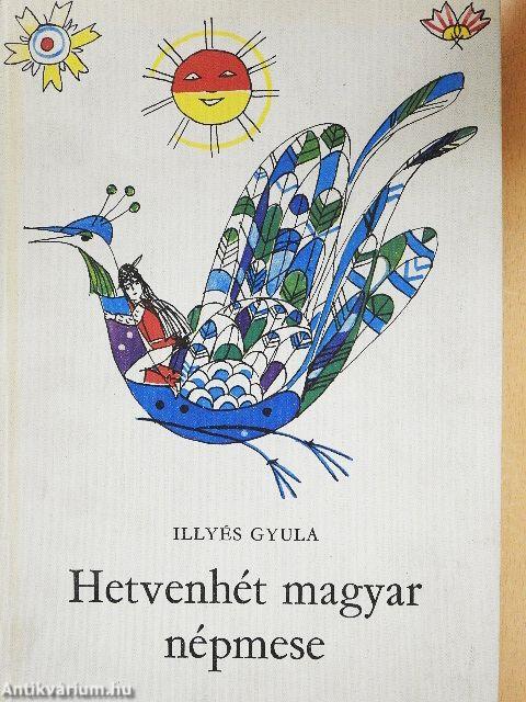 Hetvenhét magyar népmese