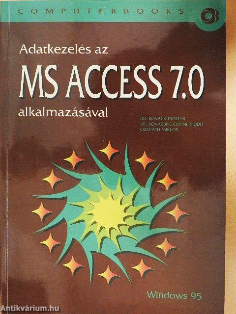 Adatkezelés az MS ACCESS 7.0 alkalmazásával