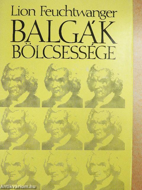Balgák bölcsessége