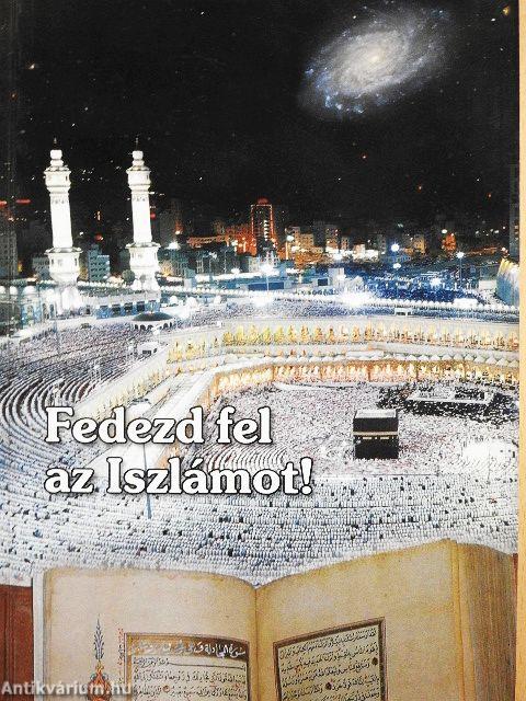 Fedezd fel az Iszlámot!