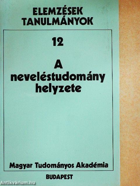 A neveléstudomány helyzete