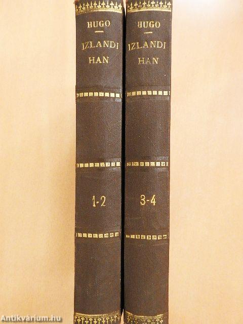 Izlandi Han I-III./Egy halálraitélt utolsó napja/Claude Gueux