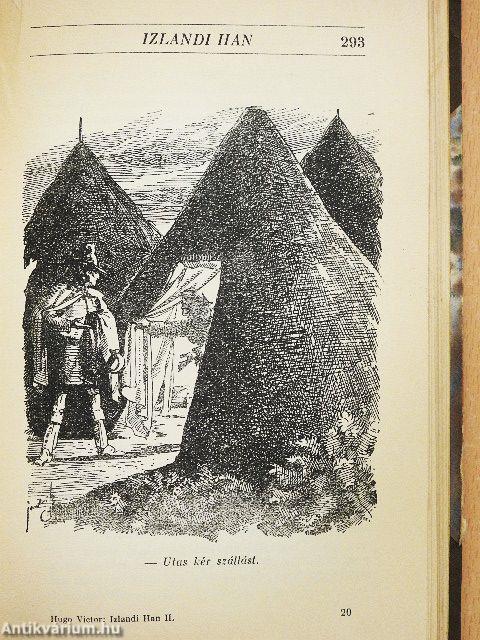 Izlandi Han I-III./Egy halálraitélt utolsó napja/Claude Gueux