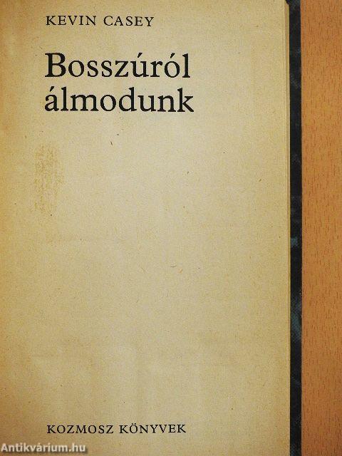 Bosszúról álmodunk